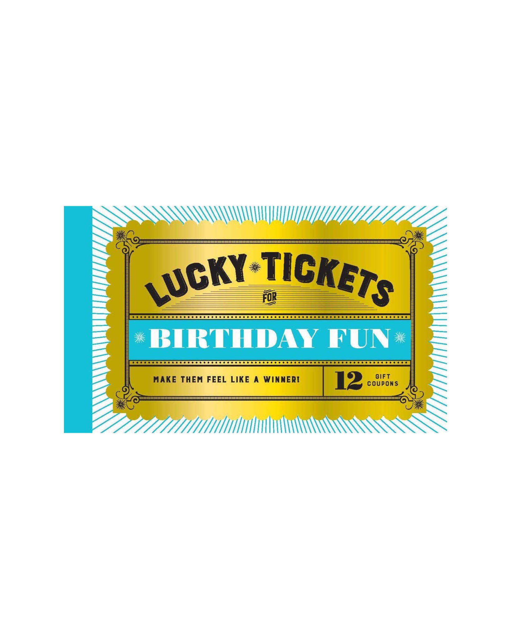 Lucky Tickets For Birthday Fun