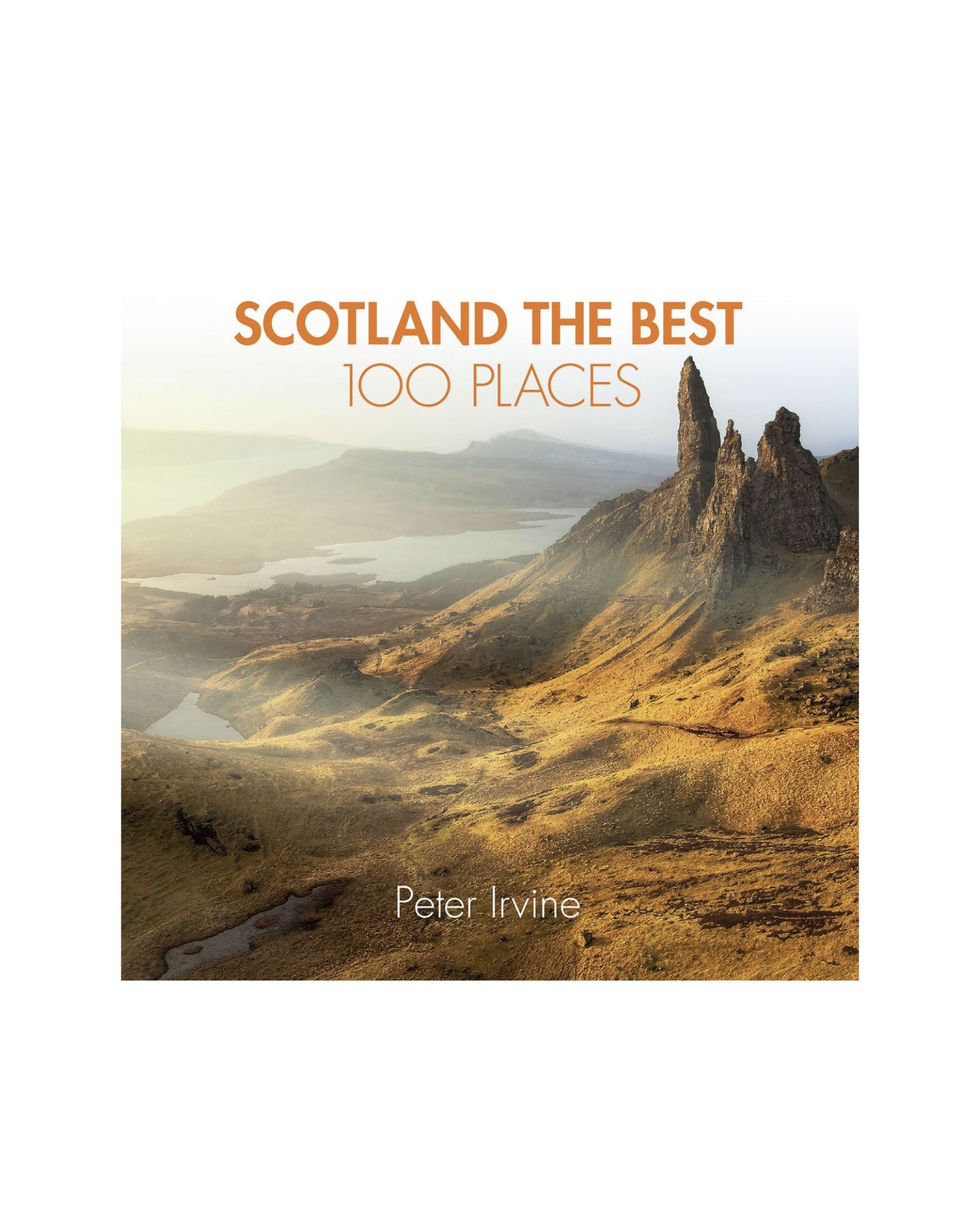 Scotland The Best 100 Places