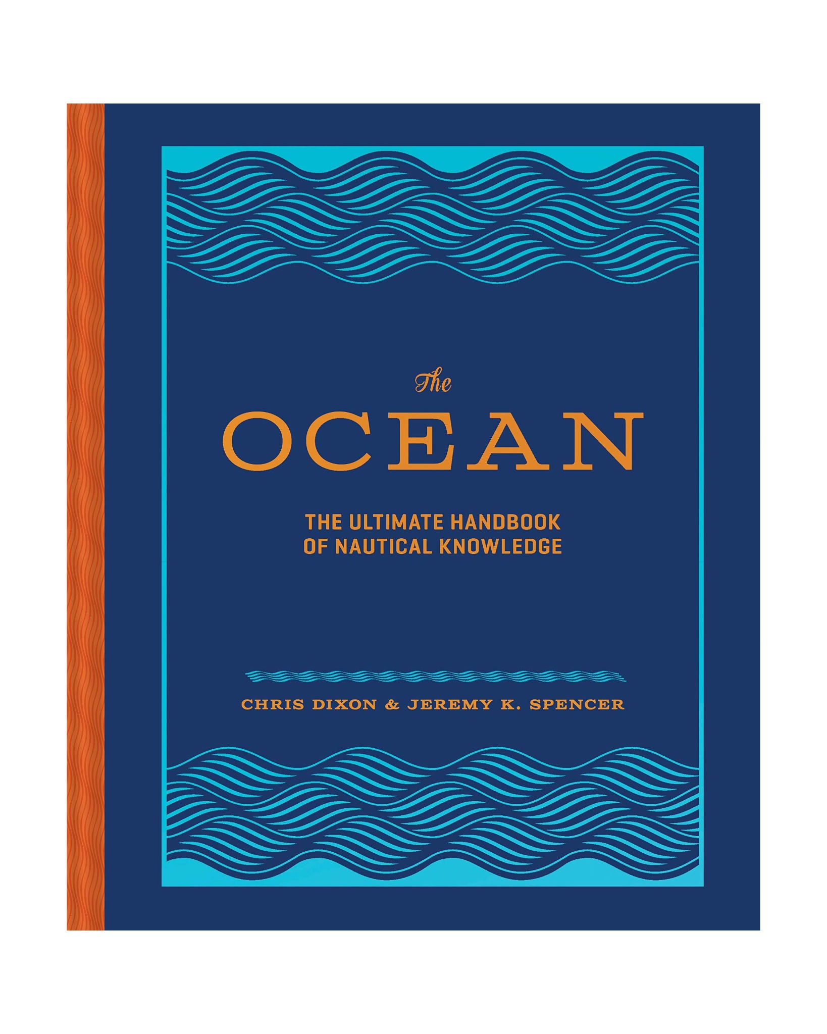 Ocean: Ultimate Handbook Of Nautical Knowledge