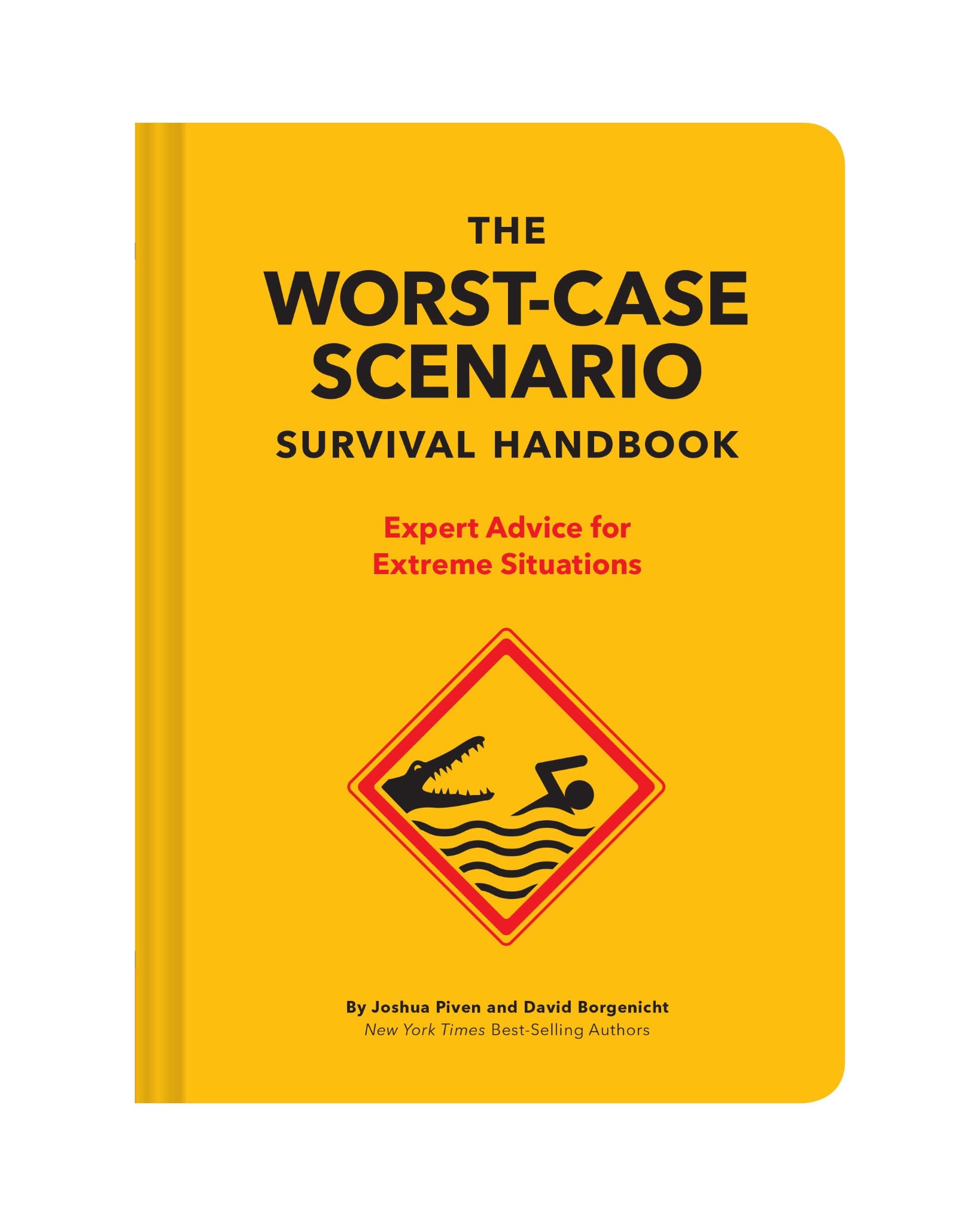 Worse Case Scenario Survival Handbook
