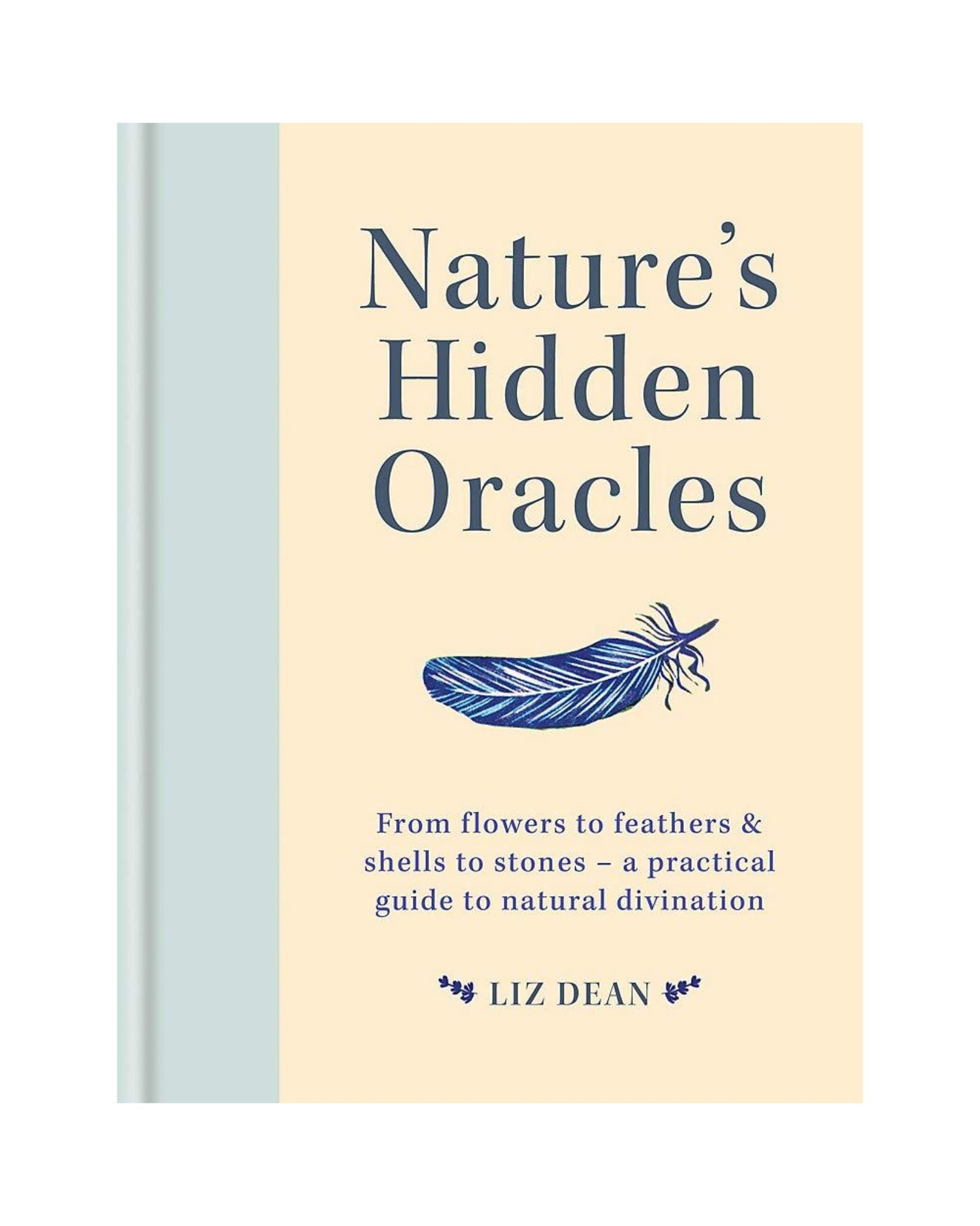 Natures Hidden Oracles