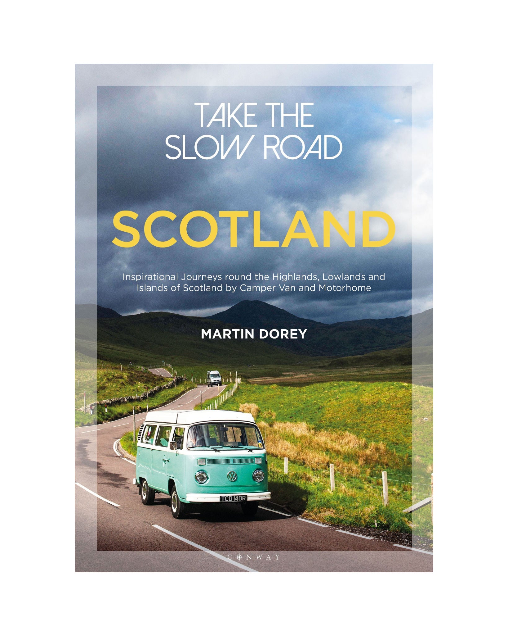 Take The Slow Road: Scotland