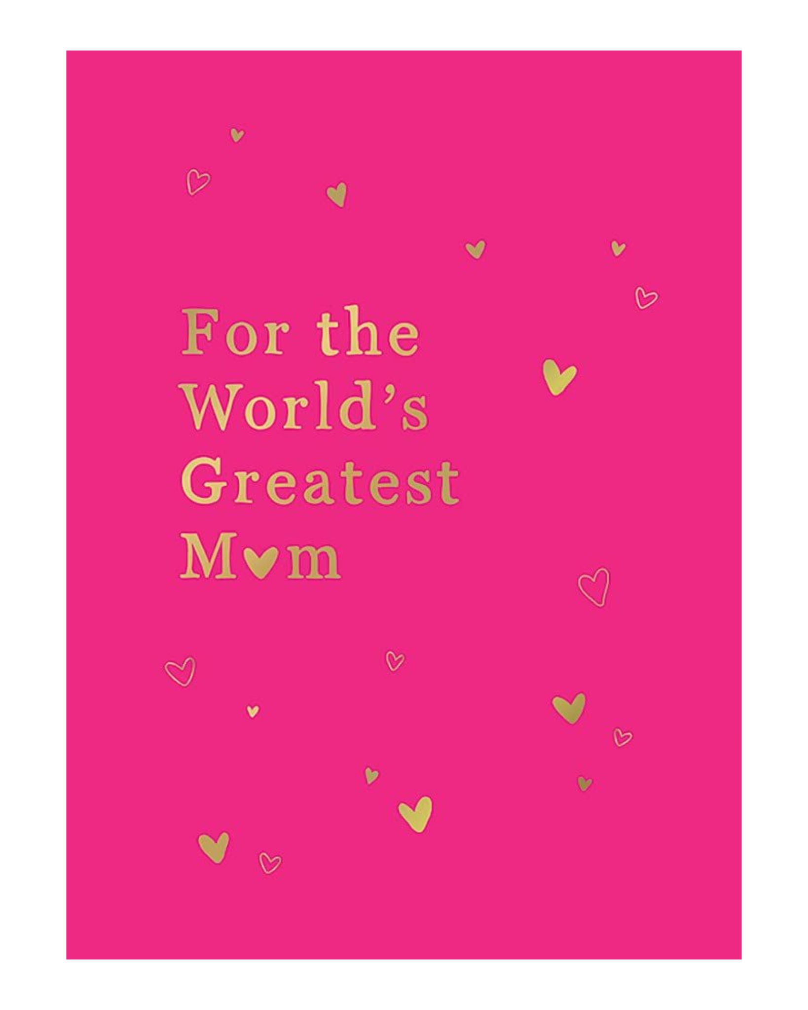 For The World's Greatest Mum